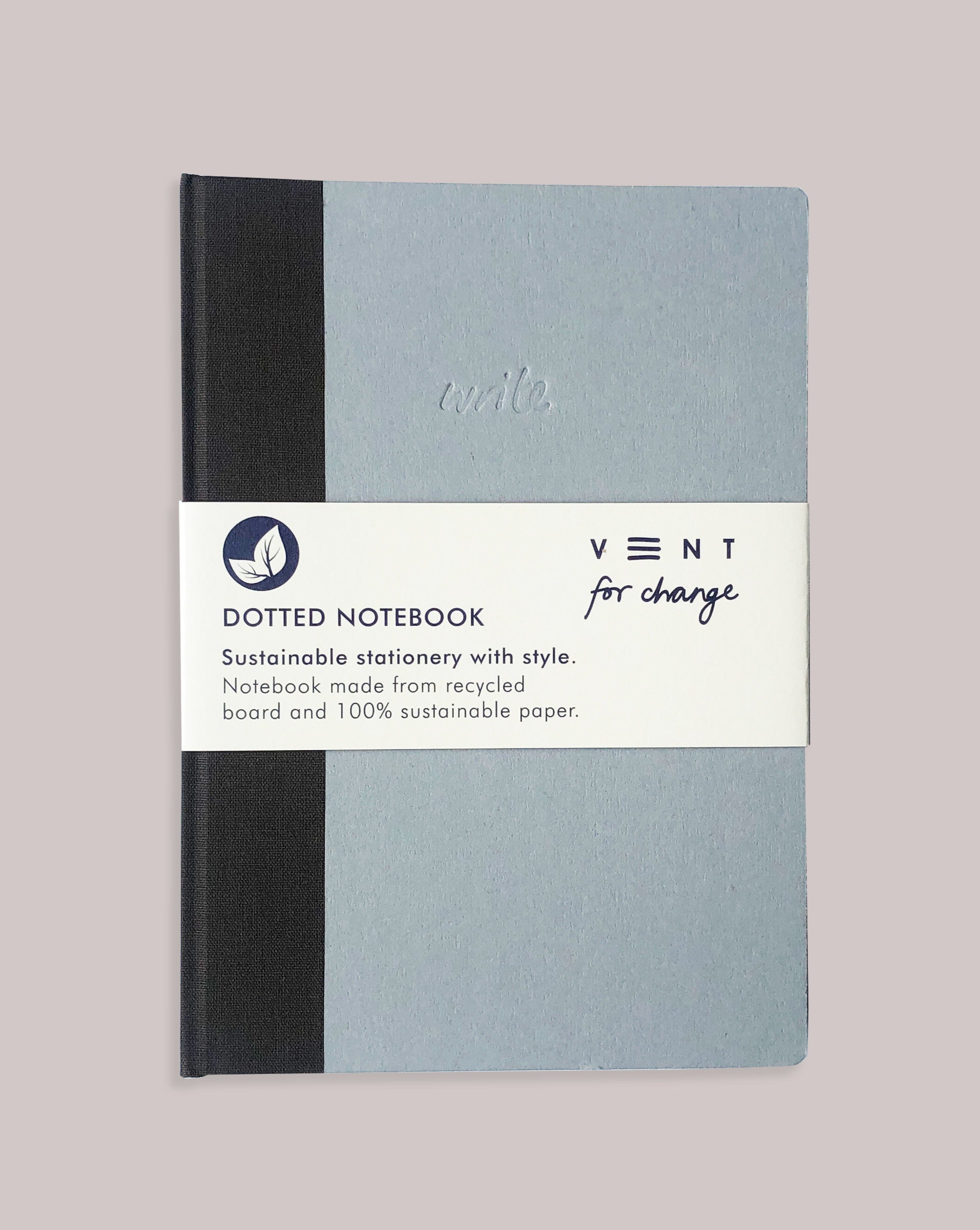 VENT FOR CHANGE NOTEBOOK 'Write' A5 Notebook - Dotted Paper